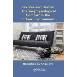 Textiles and Human Thermophysiological Comfort in the Indoor Environment