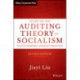 Study on the Auditing Theory of Socialism with Chinese Characteristics