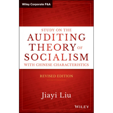 Study on the Auditing Theory of Socialism with Chinese Characteristics