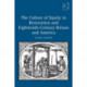 The Culture of Equity in Restoration and Eighteenth-Century Britain and America