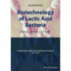 Biotechnology of Lactic Acid Bacteria: Novel Applications