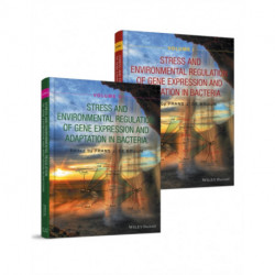 Stress and Environmental Regulation of Gene Expression and Adaptation in Bacteria, 2 Volume Set: 2 Volume Set