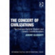 The Concert of Civilizations: The Common Roots of Western and Islamic Constitutionalism