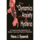 The Dynamics of Anxiety and Hysteria: An Experimental Application of Modern Learning Theory to Psychiatry