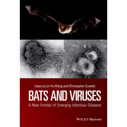 Bats and Viruses: A New Frontier of Emerging Infectious Diseases