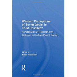 Western Perceptions Of Soviet Goals: Is Trust Possible?