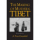 The Making of Modern Tibet