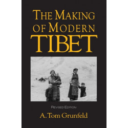 The Making of Modern Tibet