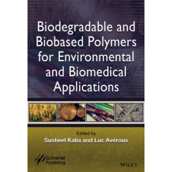 Biodegradable and Biobased Polymers for Environmental and Biomedical Applications