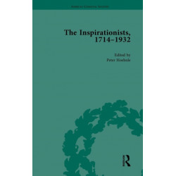 The Inspirationists, 1714-1932 Vol 2