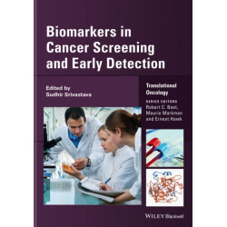 Biomarkers in Cancer Screening and Early Detection