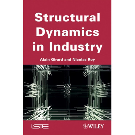 Structural Dynamics in Industry