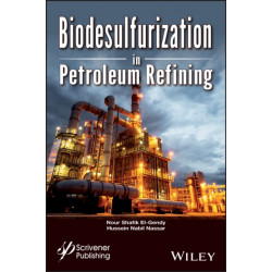 Biodesulfurization in Petroleum Refining