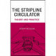 The Stripline Circulator: Theory and Practice