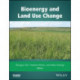 Bioenergy and Land Use Change