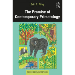 The Promise of Contemporary Primatology