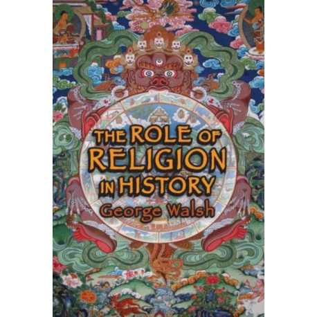 The Role of Religion in History