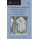 The Sacralization of Space and Behavior in the Early Modern World: Studies and Sources
