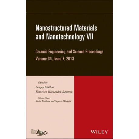 Nanostructured Materials and Nanotechnology VII, Volume 34, Issue 7