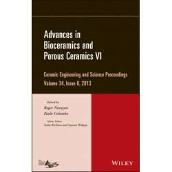 Advances in Bioceramics and Porous Ceramics VI, Volume 34, Issue 6
