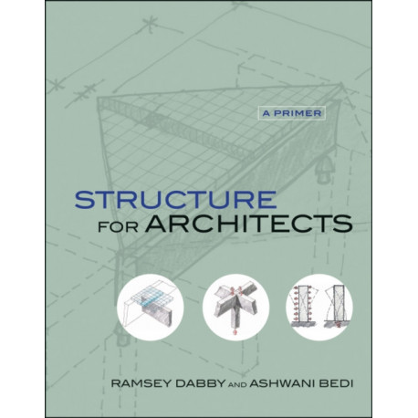 Structure for Architects: A Primer