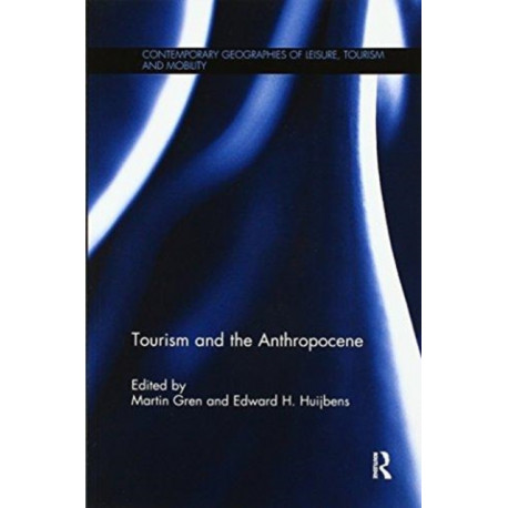 Tourism and the Anthropocene