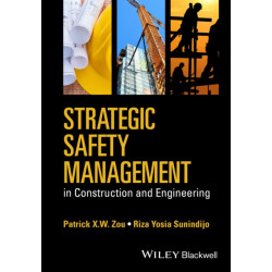 Strategic Safety Management in Construction and Engineering
