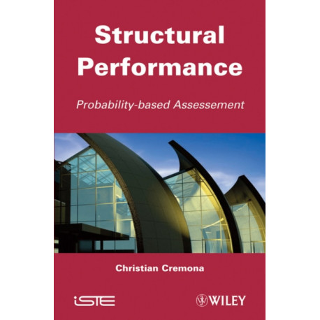 Structural Performance: Probability-Based Assessment