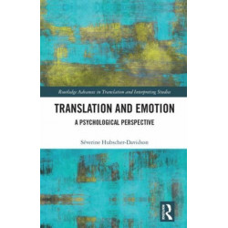 Translation and Emotion: A Psychological Perspective