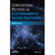 Computational Methods for Electromagnetic Inverse Scattering