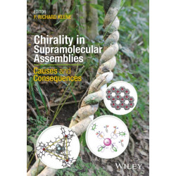 Chirality in Supramolecular Assemblies: Causes and Consequences