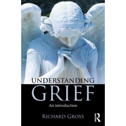 Understanding Grief: An Introduction