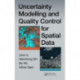 Uncertainty Modelling and Quality Control for Spatial Data