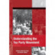 Understanding the Tea Party Movement
