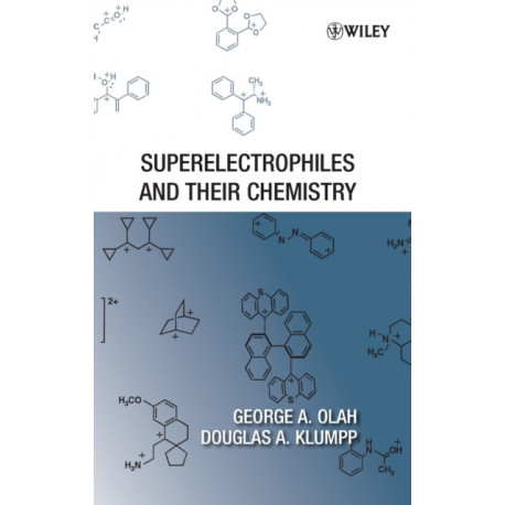 Superelectrophiles and Their Chemistry