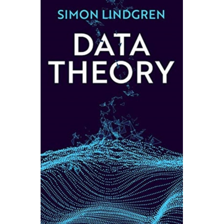 Data Theory: Interpretive Sociology and Computational Methods