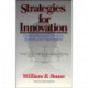Strategies for Innovation: Creating Successful Products, Systems, and Organizations
