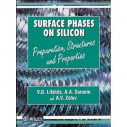 Surface Phases on Silicon: Preparation, Structures, and Properties