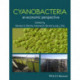 Cyanobacteria: An Economic Perspective
