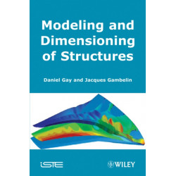 Modeling and Dimensioning of Structures: An Introduction