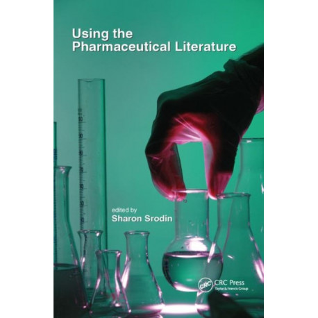 Using the Pharmaceutical Literature