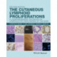 The Cutaneous Lymphoid Proliferations: A Comprehensive Textbook of Lymphocytic Infiltrates of the Skin