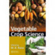 Vegetable Crop Science