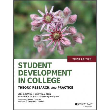 Student Development in College: Theory, Research, and Practice