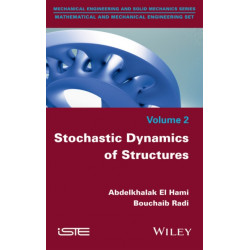 Stochastic Dynamics of Structures