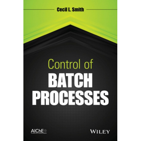 Control of Batch Processes