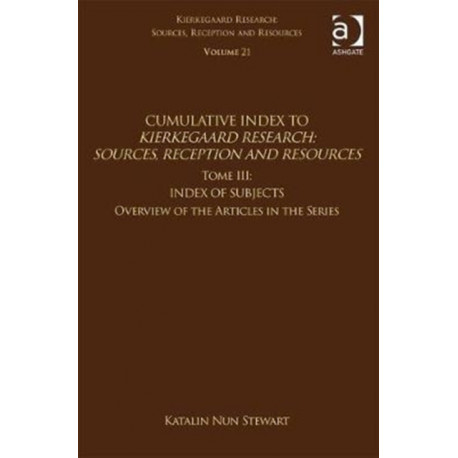 Volume 21, Tome III: Cumulative Index: Index of Subjects, Overview of the Articles in the Series