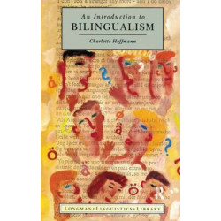 Introduction to Bilingualism