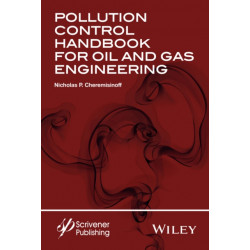 Pollution Control Handbook for Oil and Gas Engineering
