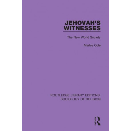 Jehovah's Witnesses: The New World Society